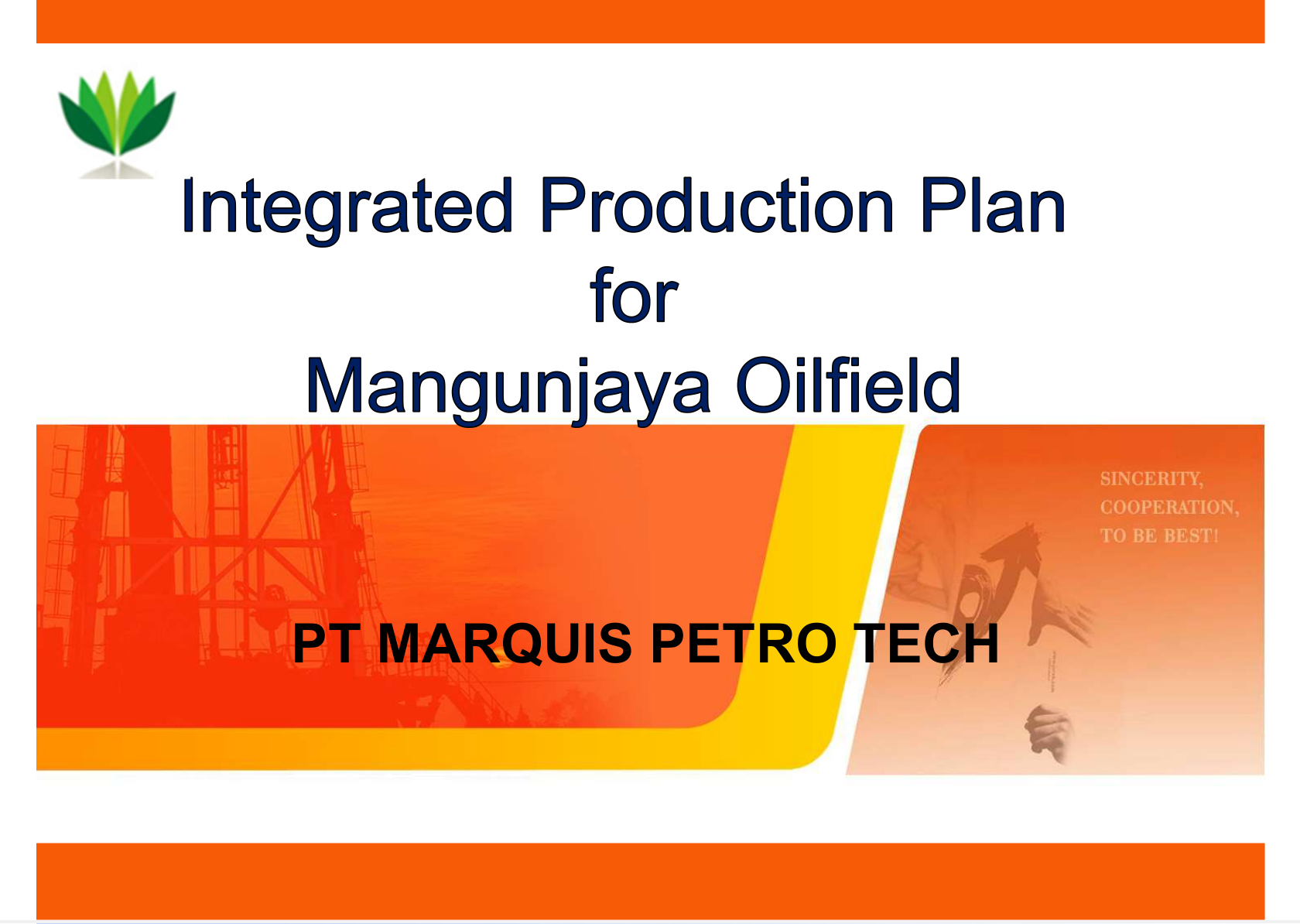 Mangunjaya Oilfield in in Indonesia from Pertamina ( PTM ) and SKK Migas